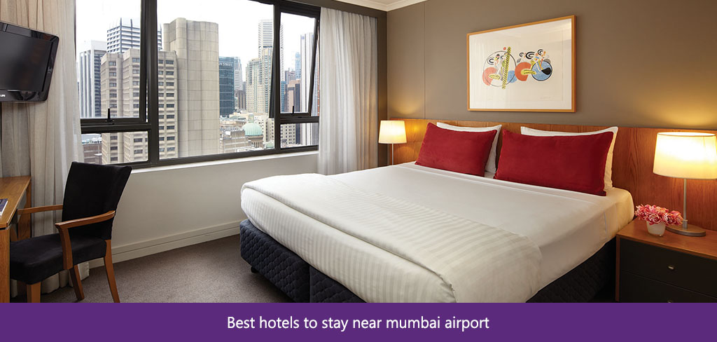 Best hotels to stay near mumbai airport